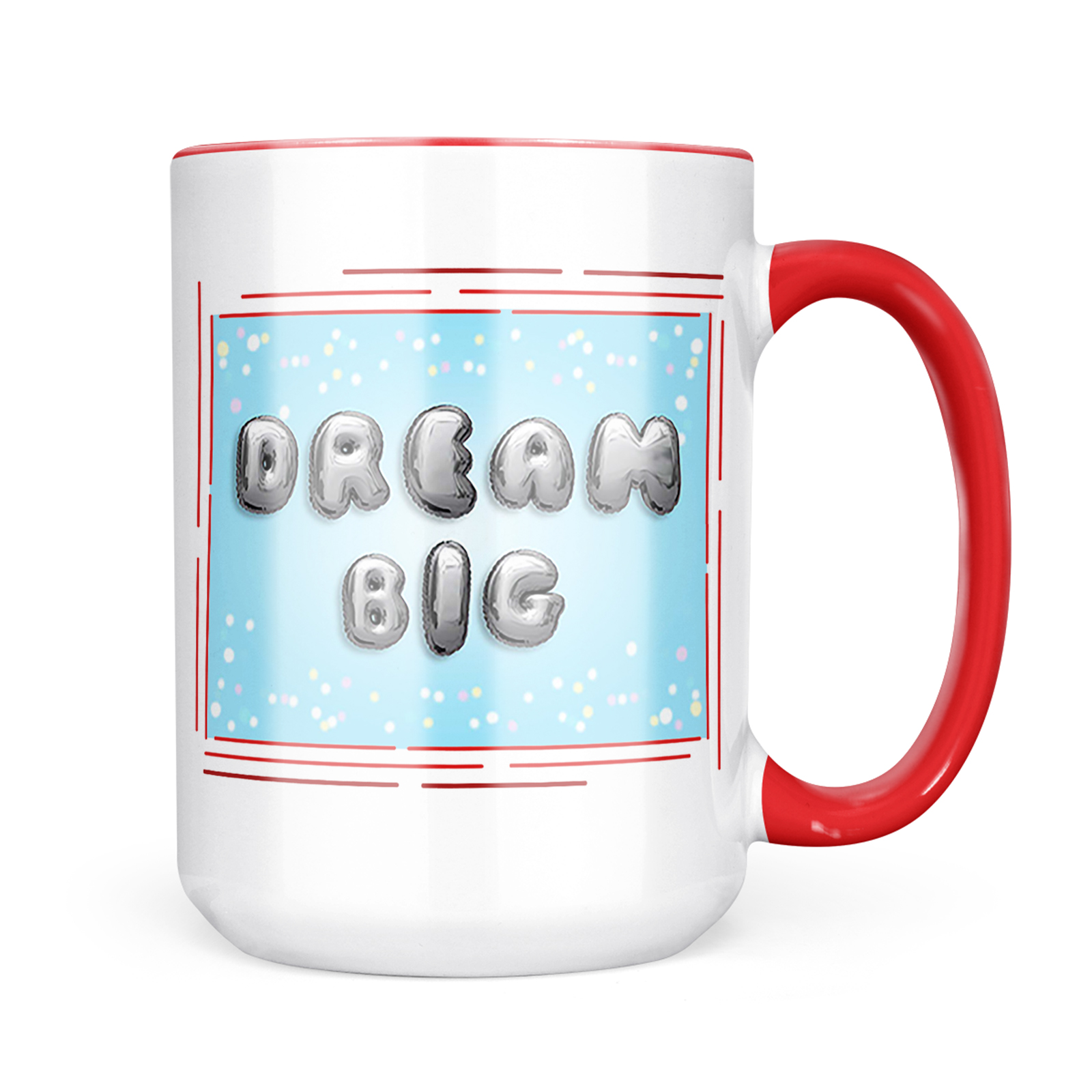 Neonblond Dream Big Balloon Mug Gift For Coffee Tea Lovers Walmart Com Walmart Com