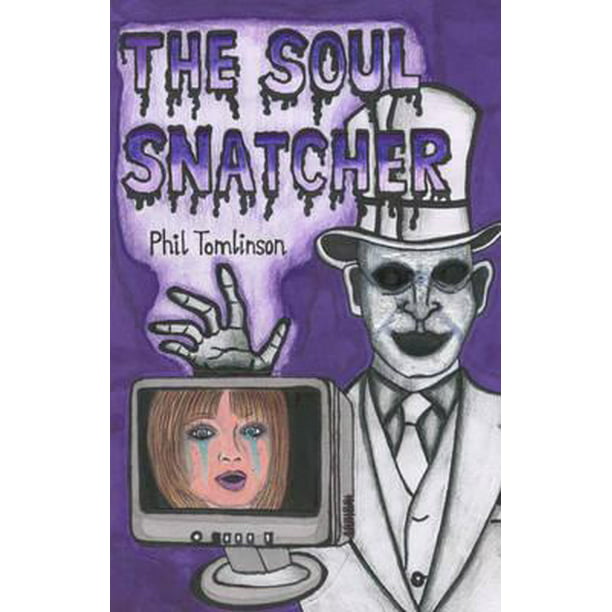 The Soul Snatcher Paperback Walmartc