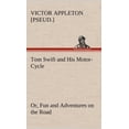 thumbnail image 2 of Tom Swift et Sa Moto, Ou, Plaisir et Aventures sur la Route, 2 of 2