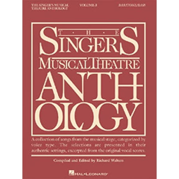 Pre-Owned The Singers Musical Theatre Anthology: Baritone / Bass No. 3 (Singer's Musical Theatre Anthology (Songbooks)): Baritone/Bass Book Only Paperback