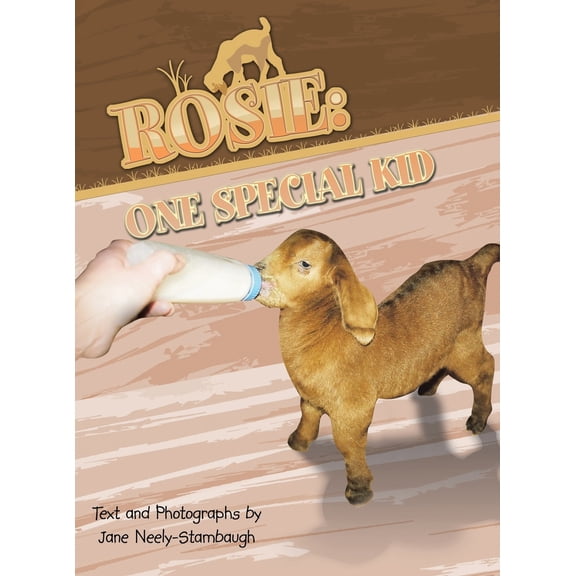 Pre-Owned Rosie: One Special Kid: One Special Kid (Hardcover) 1453524029 9781453524022