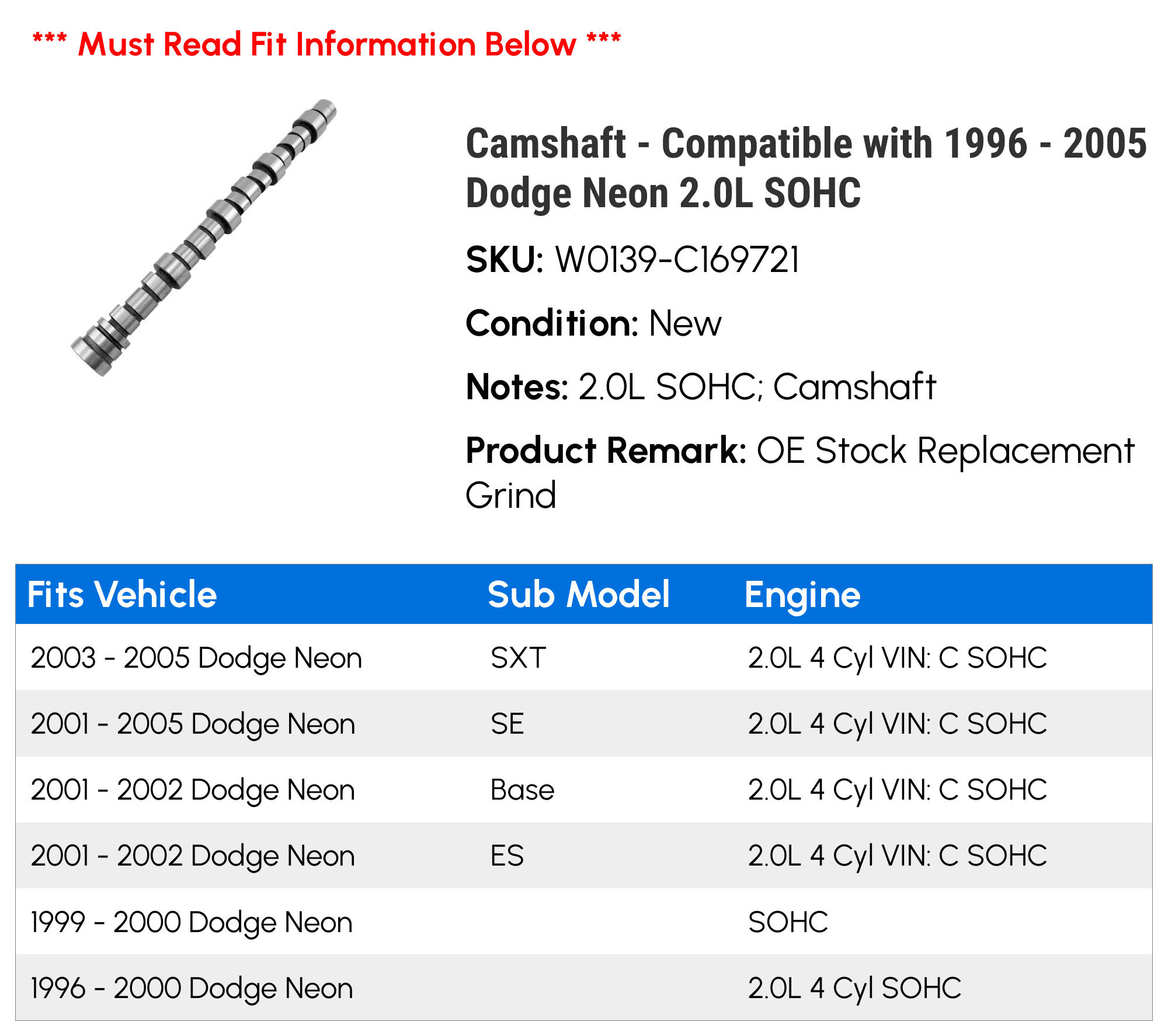 Camshaft Compatible with 1996-2005 Dodge Neon 2.0L SOHC 