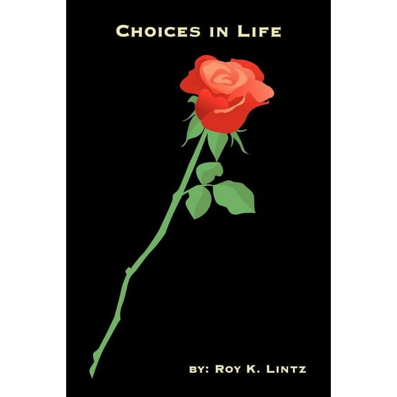 Choices in Life (Paperback)