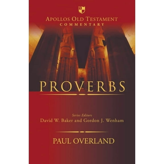 Apollos Old Testament Commentary Proverbs, (Hardcover)