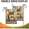 thumbnail image 3 of Welcome Cute Squirrel Flag 12 x 18 Inch Double Sided Burlap Rustic Farmhouse Yard Lawn Outdoor Decor, 3 of 6