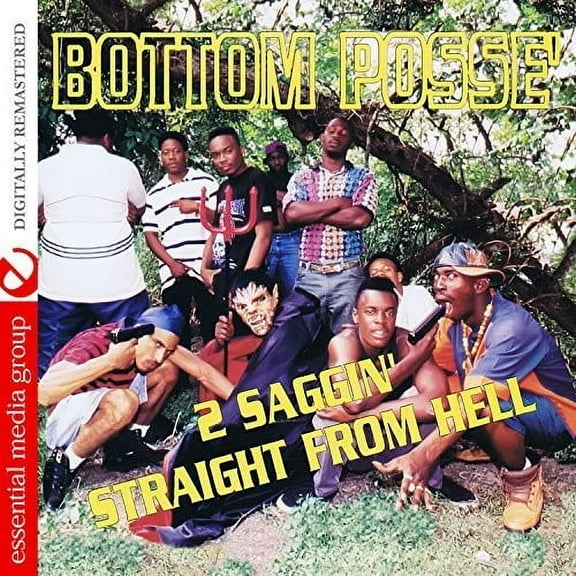 Bottom Posse - 2 Saggin' Straight From Hell - Music & Performance - CD