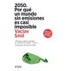 thumbnail image 1 of 2050. Por qué un mundo sin emisiones es casi imposible Blanco, 1 of 2