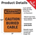 thumbnail image 2 of Caution Buried Cable OSHA WARNING Rigid Plastic Sign 10 Inch x 7 Inch - 5 Pack, 2 of 8