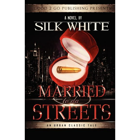 Married to Da Streets (Paperback)