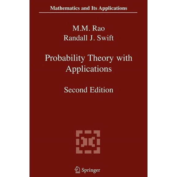 Mathematics and Its Applications Probability Theory with Applications, Book 582, (Paperback)