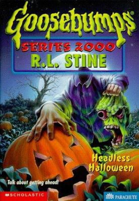 Pre-Owned Headless Halloween (Goosebumps Series 2000, No 10) (Paperback) 059076781X 9780590767811