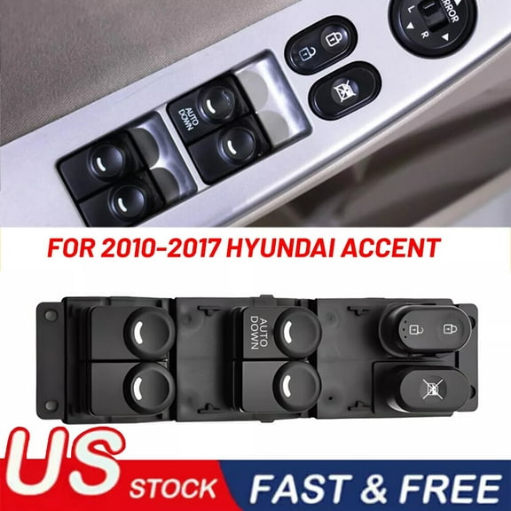 2011-2017 For Hyundai Accent Driver Door Master Power Window Switch Replacement