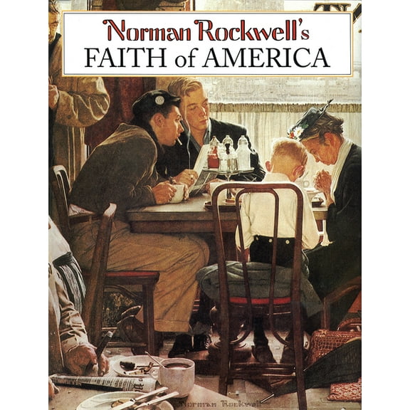 Norman Rockwell's Faith of America (Hardcover)