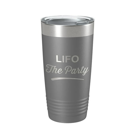

LIFO The Party Tumbler Funny Travel Mug Insulated Laser Engraved Coffee Cup Gift CPA Tax Accountant Bookkeeper 20 oz Dark Gray