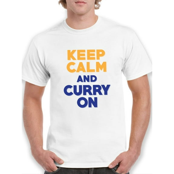 Keep Calm And Curry On Men T-Shirt, Male 3X-Large