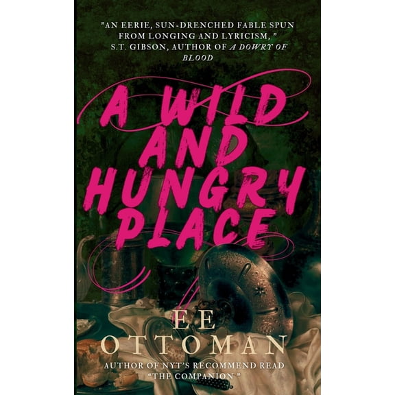 A Wild And Hungry Place, (Paperback)