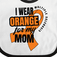 thumbnail image 4 of Inktastic I Wear Orange for My Mom Multiple Sclerosis Awareness Boys or Girls Baby Bib, 4 of 4