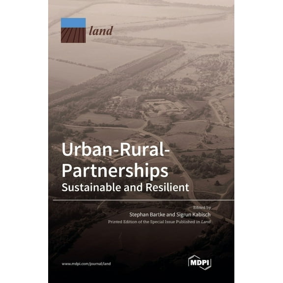 Urban-Rural-Partnerships: Sustainable and Resilient, (Hardcover)
