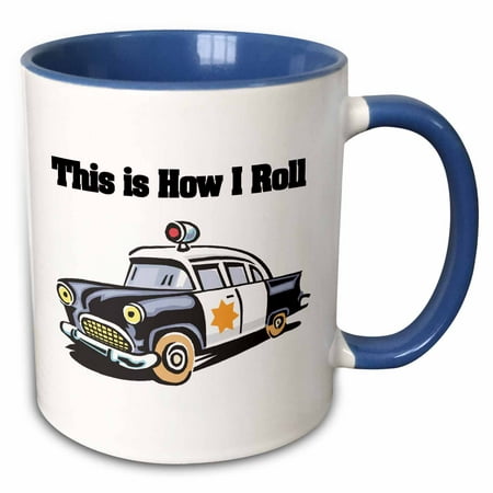 

3dRose This Is How I Roll Police Cop Car - Two Tone Blue Mug 11-ounce