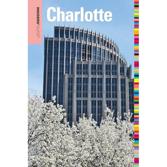 Pre-Owned Insiders' Guide(r) to Charlotte (Paperback) 0762753129 9780762753123
