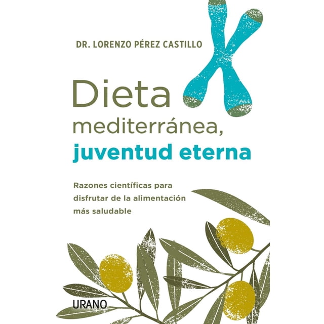 Dieta mediterránea, juventud eterna