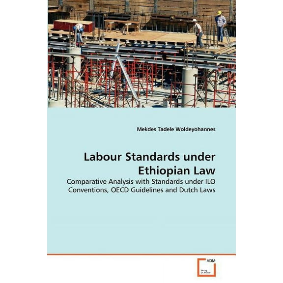 Labour Standards Under Ethiopian Law