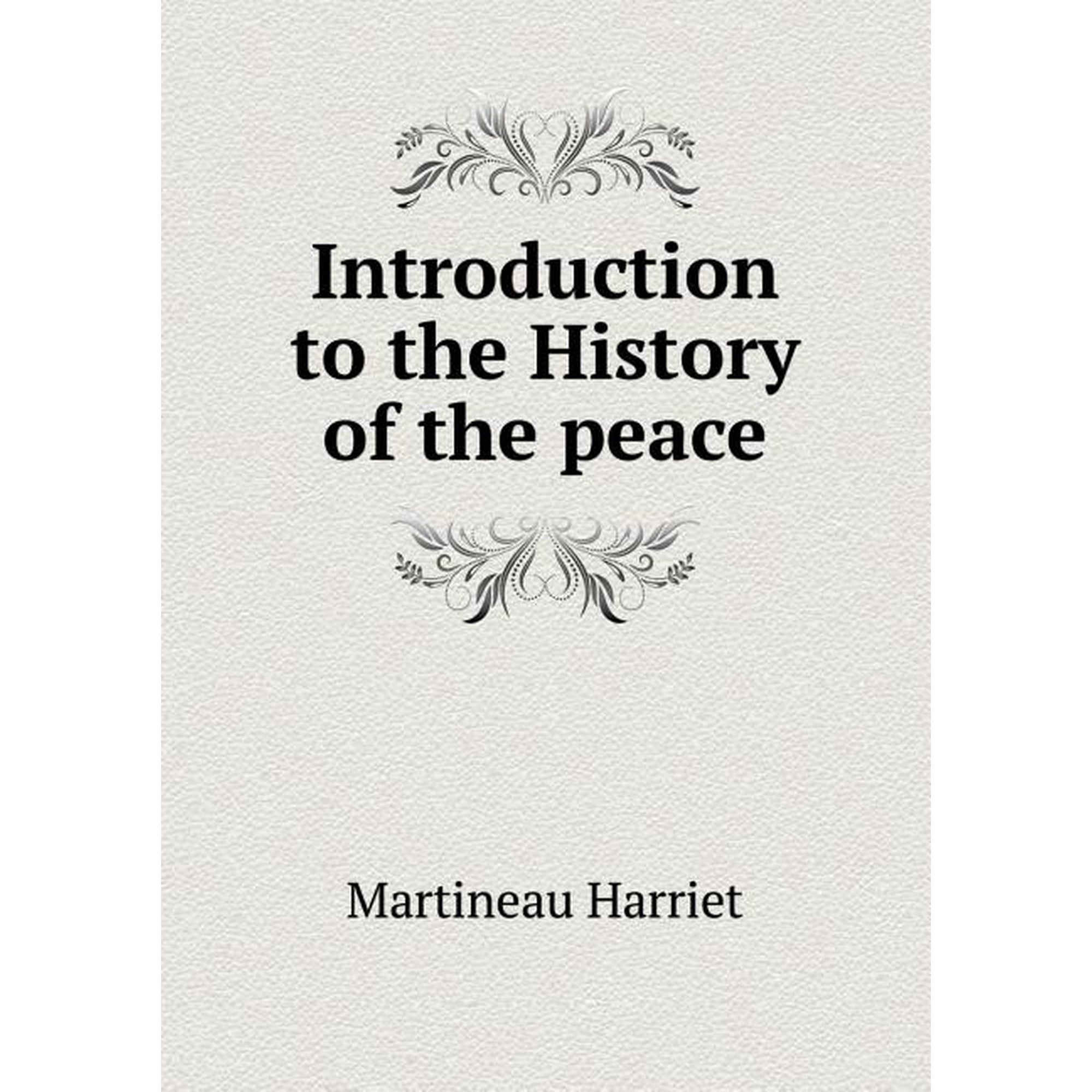 Introduction to the History of the peace (Paperback)