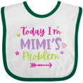 thumbnail image 3 of Inktastic Child Funny Today Im Mimis Problem Girls Baby Bib, 3 of 4