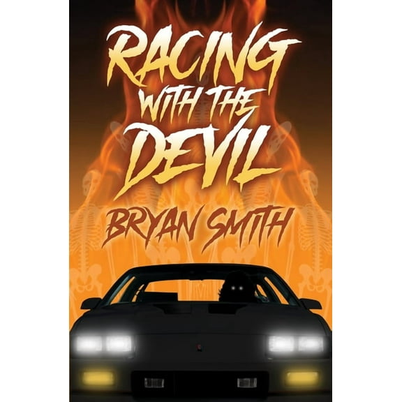 Racing with the Devil (Paperback) by Bryan Smith