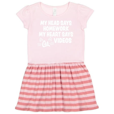 

Inktastic My Head Says Homework My Heart Says Cat Videos Gift Toddler Girl Dress