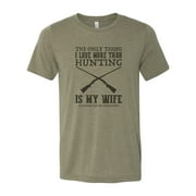 "Hunting Shirt, The Only Thing I Love More Than Hunting, Husband Shirt, Gift For Him, Hubby Tee, Hunting And Fishing, Hunting Dad, Guns, Deer, Heather Olive, LARGE"