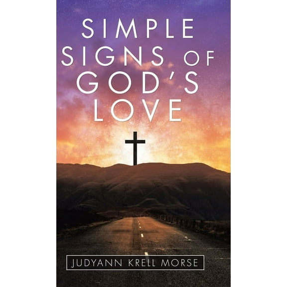Simple Signs of God's Love (Hardcover)