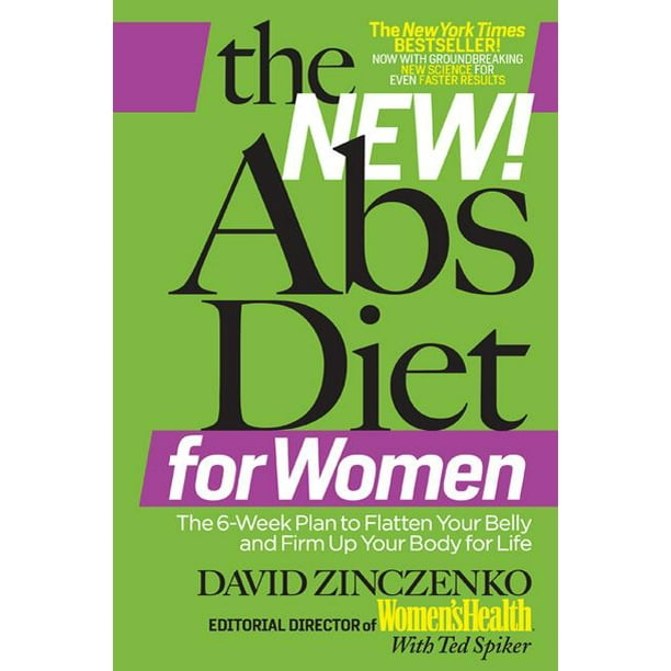 The New ABS Diet for Women The SixWeek Plan to Flatten Your Stomach