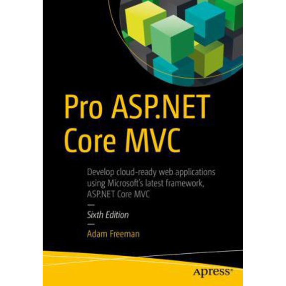 Pre-Owned Pro ASP.NET Core MVC (Paperback) 1484203984 9781484203989
