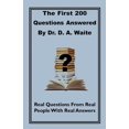 thumbnail image 1 of The First 200 Questions Answered by Dr. D. A. Waite, 1 of 2