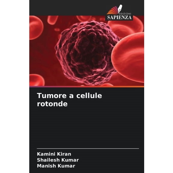 Tumore a cellule rotonde, (Paperback)