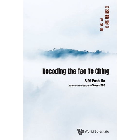 Decoding the Tao Te Ching, (Paperback)