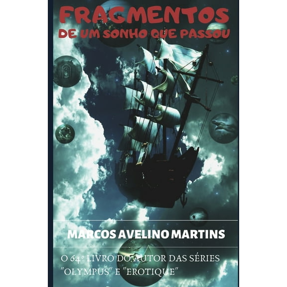 Fragmentos de Um Sonho Que Passou : Poemas (Paperback)