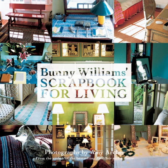 Pre-Owned Bunny Williams' Scrapbook for Living (Hardcover)