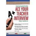 thumbnail image 1 of Pre-Owned Ace Your Teacher Interview: 149 Fantastic Answers to Tough Interview Questions (Paperback) 1681570041 9781681570044, 1 of 1