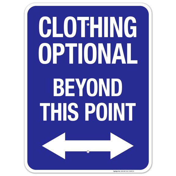 Clothing Optional Beyond This Point Sign, Pool Sign,