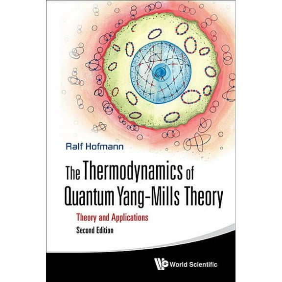 Thermo Quan Yang-Mills (2nd Ed), (Paperback)