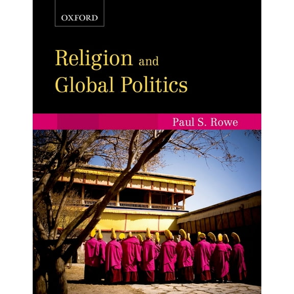 Religion and Global Politics, (Paperback)