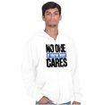 thumbnail image 5 of No One Cares You're Busy Funny Chill Zip Up Hoodie Men's Women's Brisco Brands X, 5 of 6