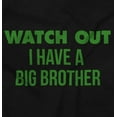 thumbnail image 2 of Watch Out I Have A Big Brother Cute Romper Boys or Girls Infant Baby Brisco Brands 6M, 2 of 6
