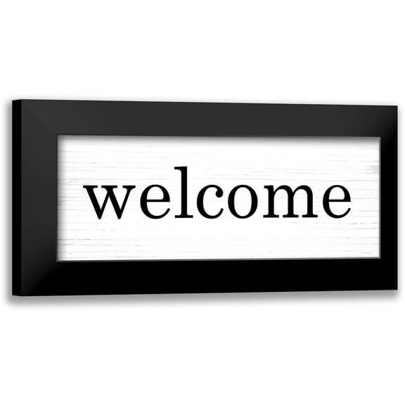 Lettered and Lined 14x8 Black Modern Framed Museum Art Print Titled - Welcome
