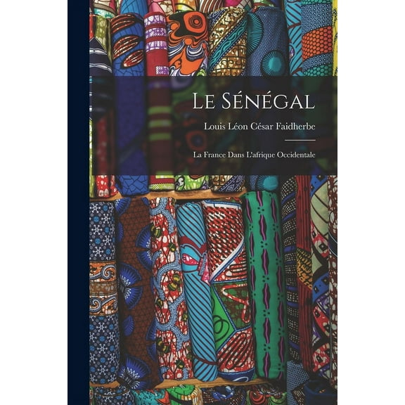 Le Sénégal (Paperback)