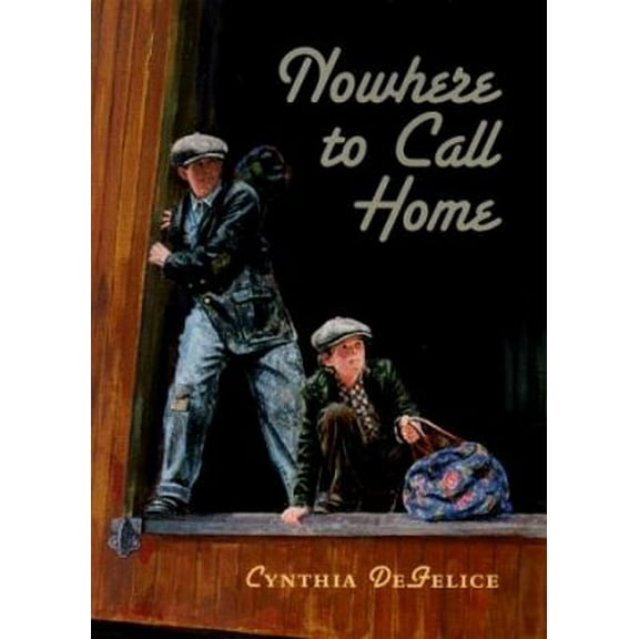 Pre-Owned Nowhere to Call Home Hardcover Cynthia DeFelice