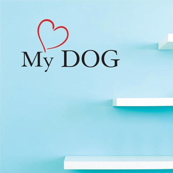 Custom Decals My dog Wall Art Size: 10 Inches x 20 Inches Color: Multi