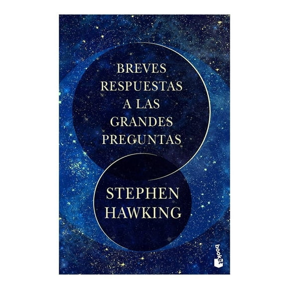 Breves Respuestas a las Grandes Preguntas Booket Paidos Mexico Stephen Hawking